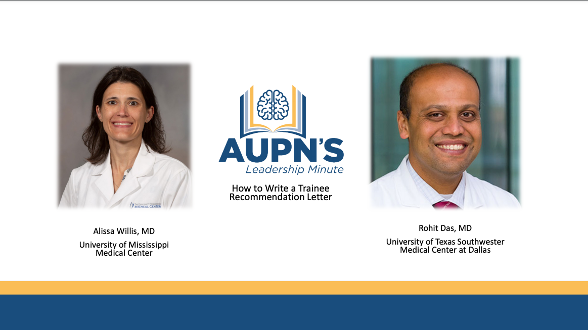 AUPN Leadership Minute Episode 1: How to Write a Trainee Recommendation Letter