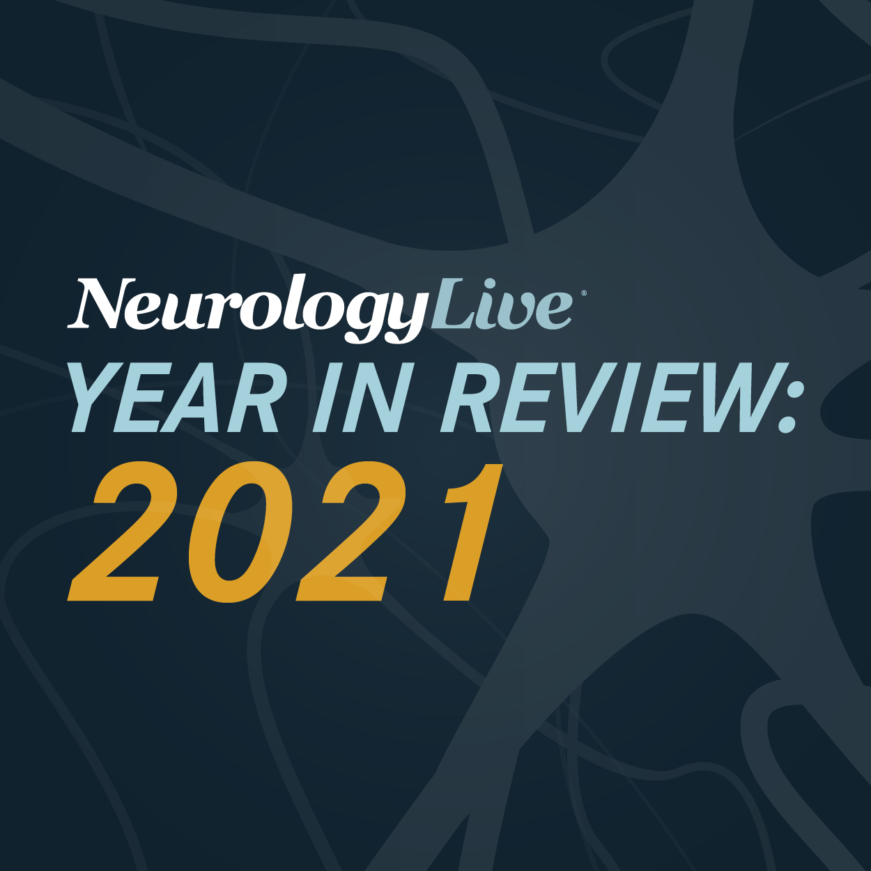 NeurologyLive® Year in Review 2021: Top Video Series