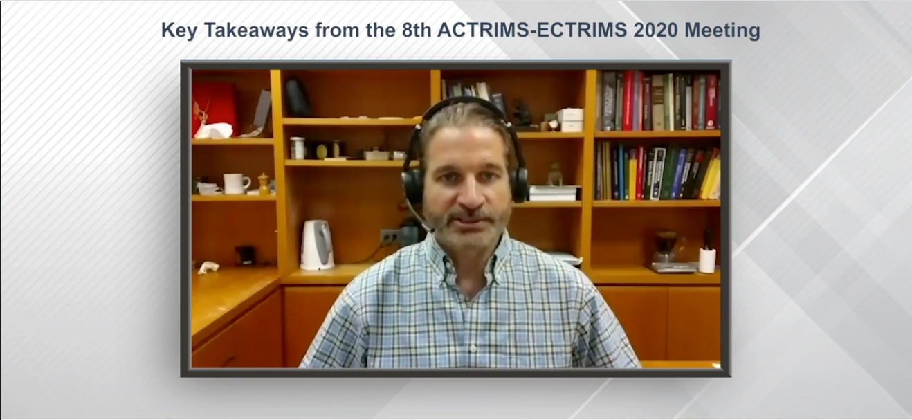 Key Takeaways from the 8th ACTRIMS-ECTRIMS 2020 Meeting