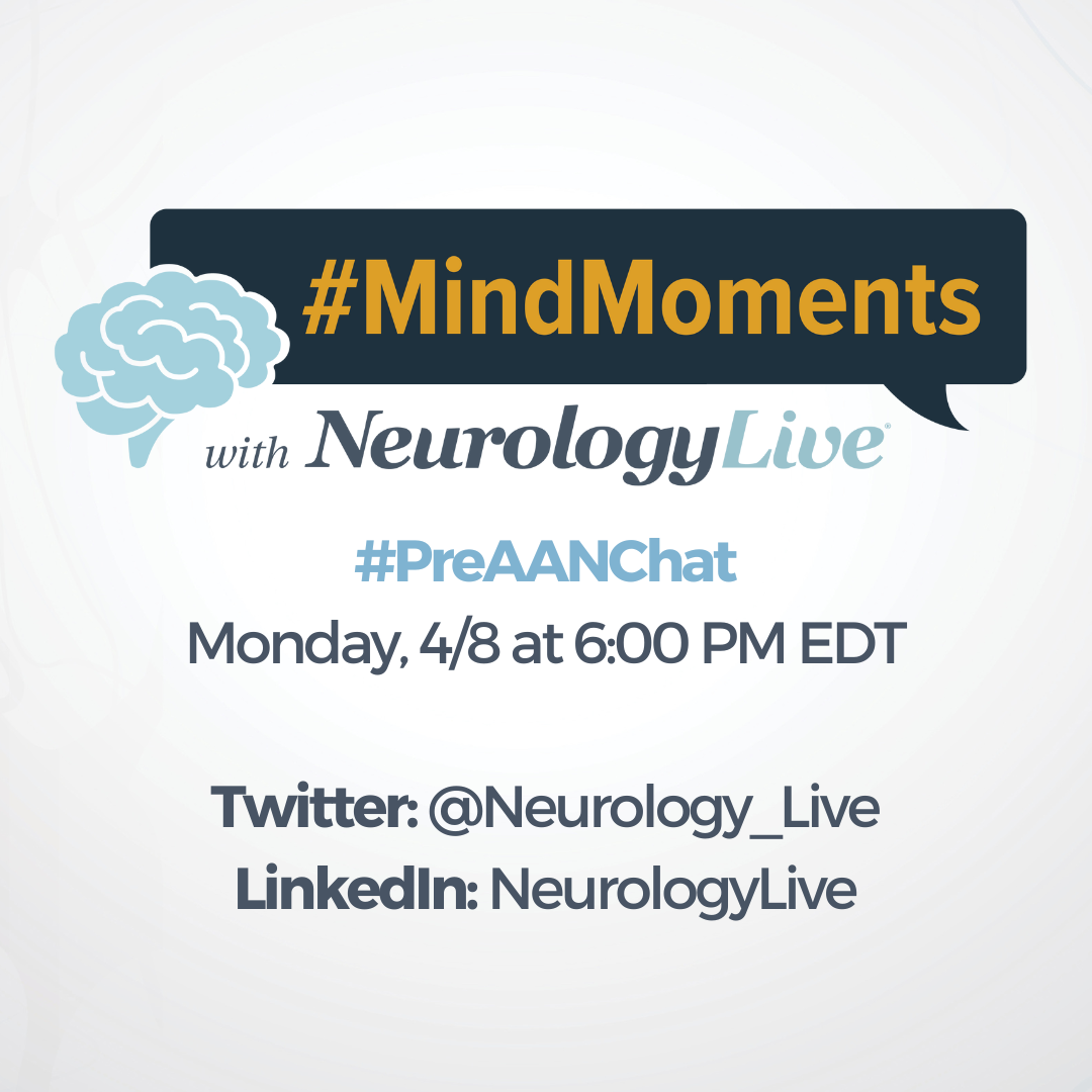 #PreAANChat: NeurologyLive to Host Pre-AAN 2024 Social Chat