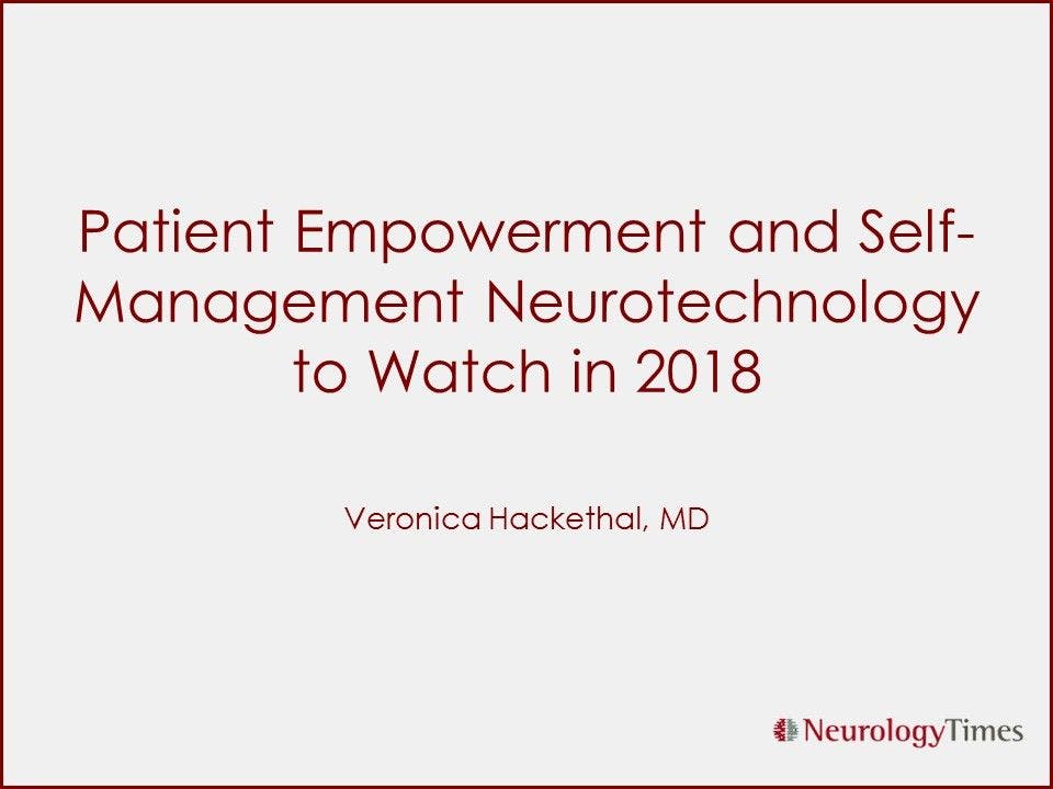 Patient Empowerment and Self-Management Neurotechnology to Watch in 2018