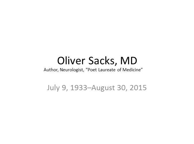 Remembering Oliver Sacks