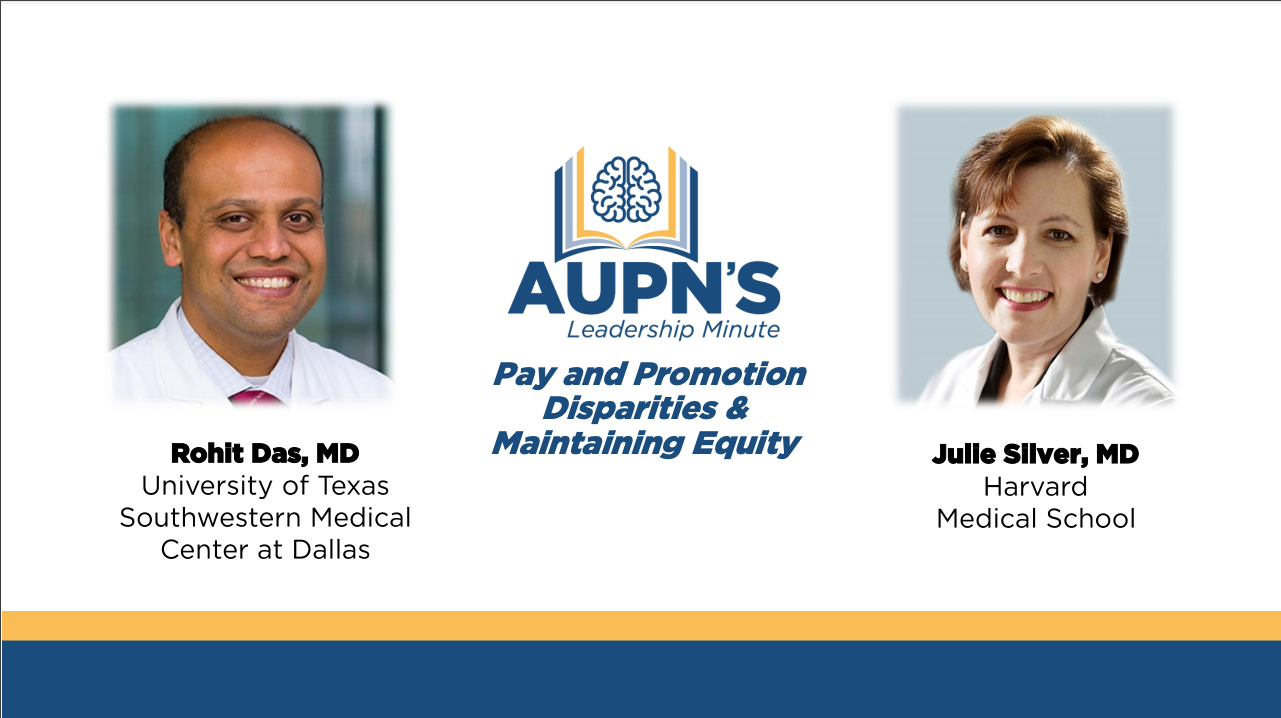 AUPN Leadership Minute Episode 30: Pay and Promotion Disparities and Maintaining Equity