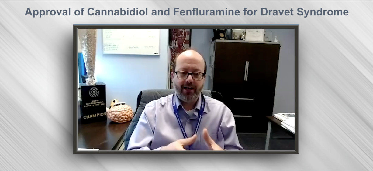 Approval of Cannabidiol and Fenfluramine for Dravet