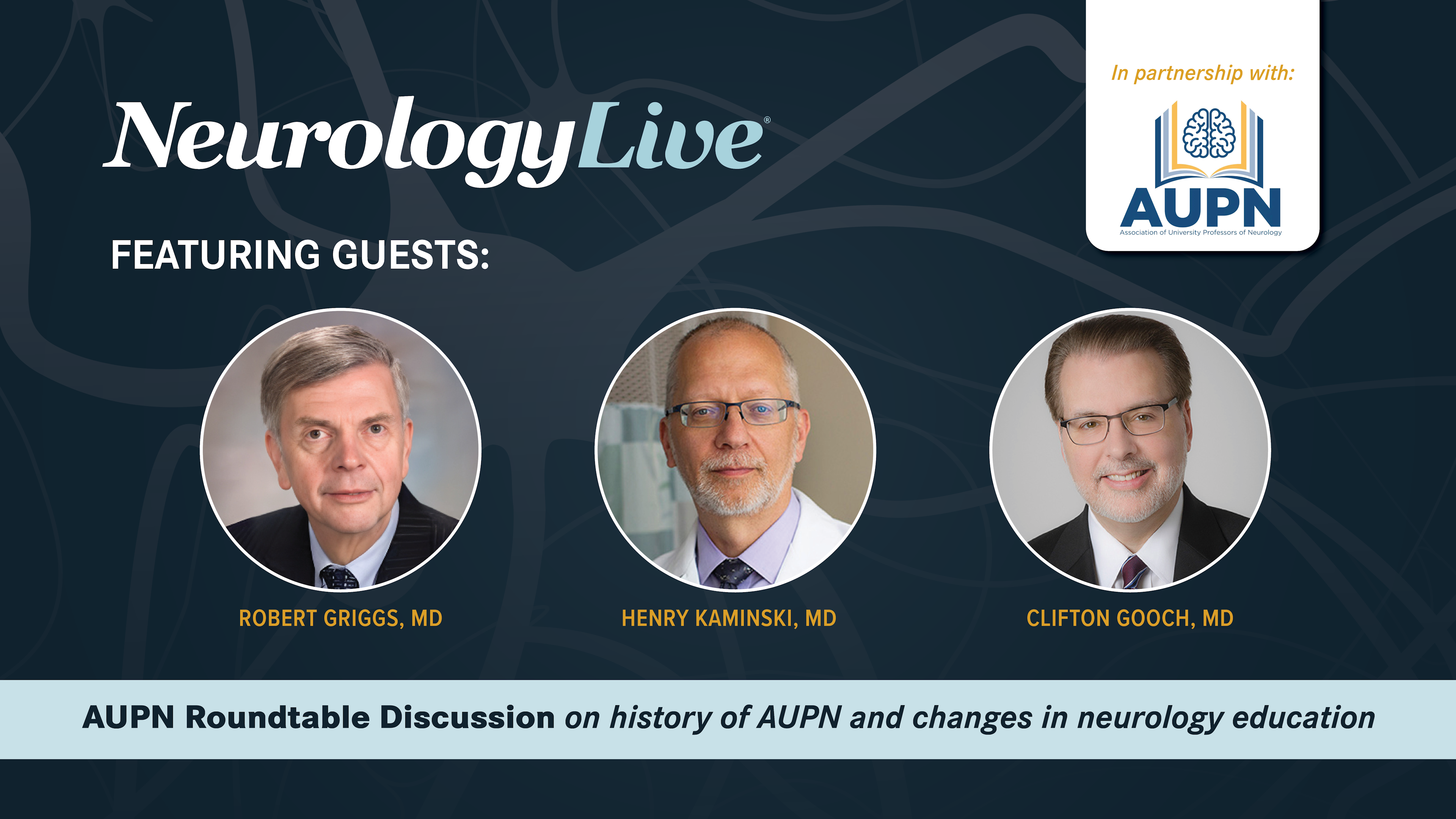 AUPN and the History of Neurology Education