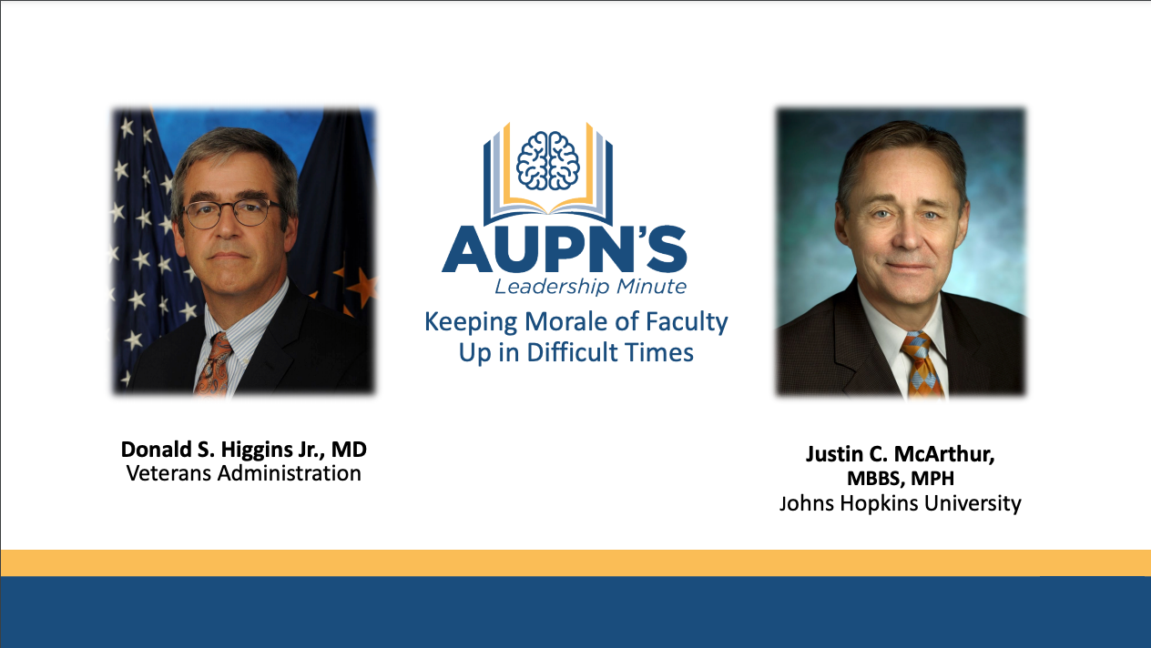 AUPN Leadership Minute Episode 7: Keeping Morale of Faculty Up in Difficult Times