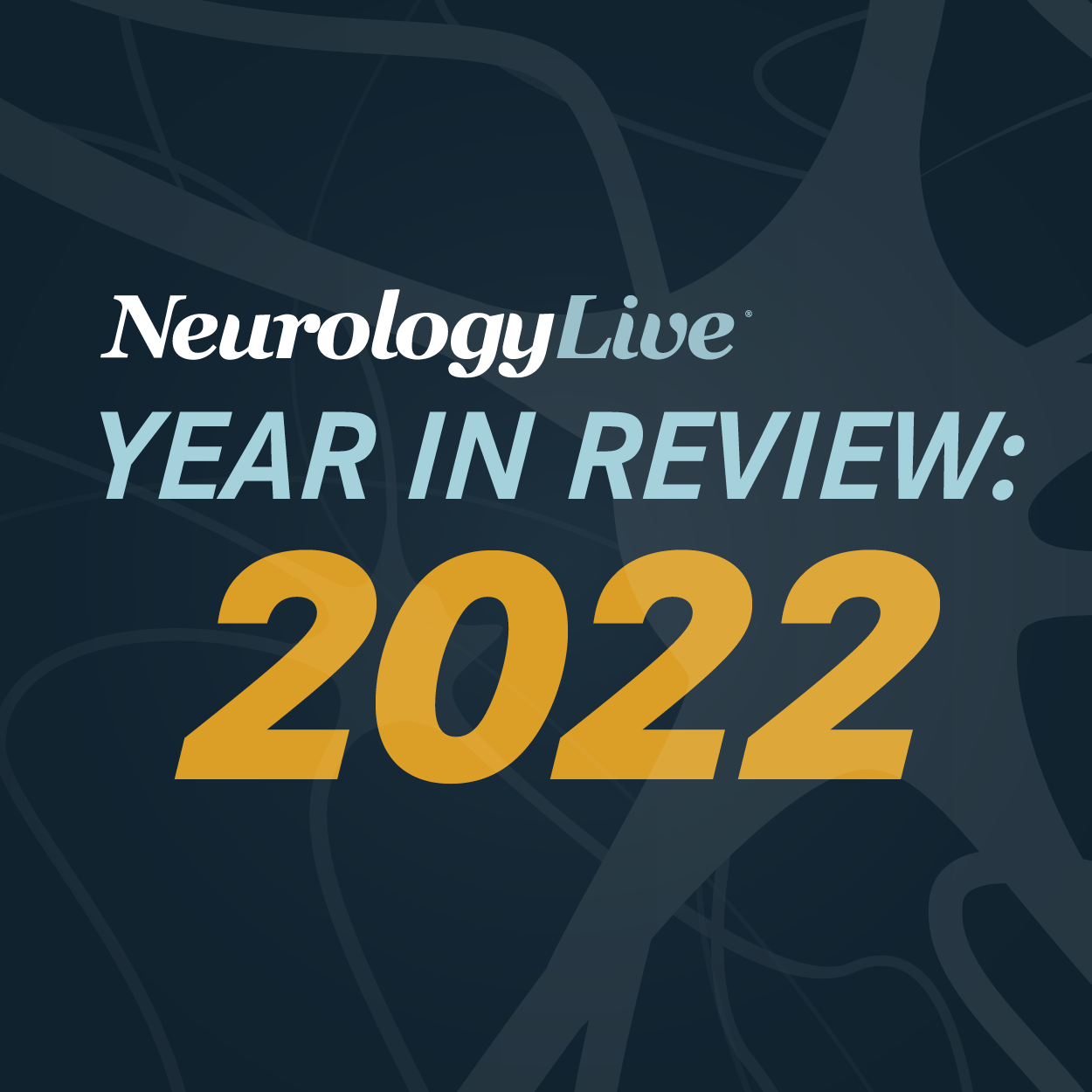 NeurologyLive® Year in Review 2022: Top Expert Q&A Interviews