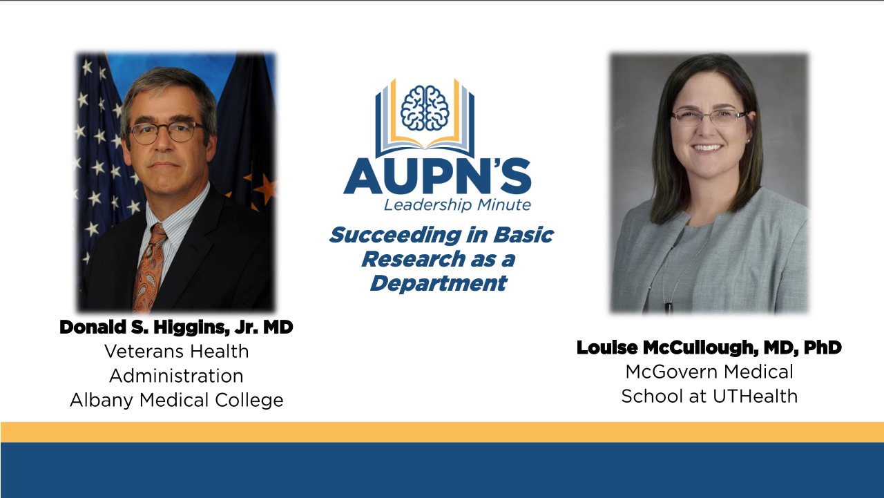 AUPN Leadership Minute Episode 32: Succeeding in Basic Research as a Department