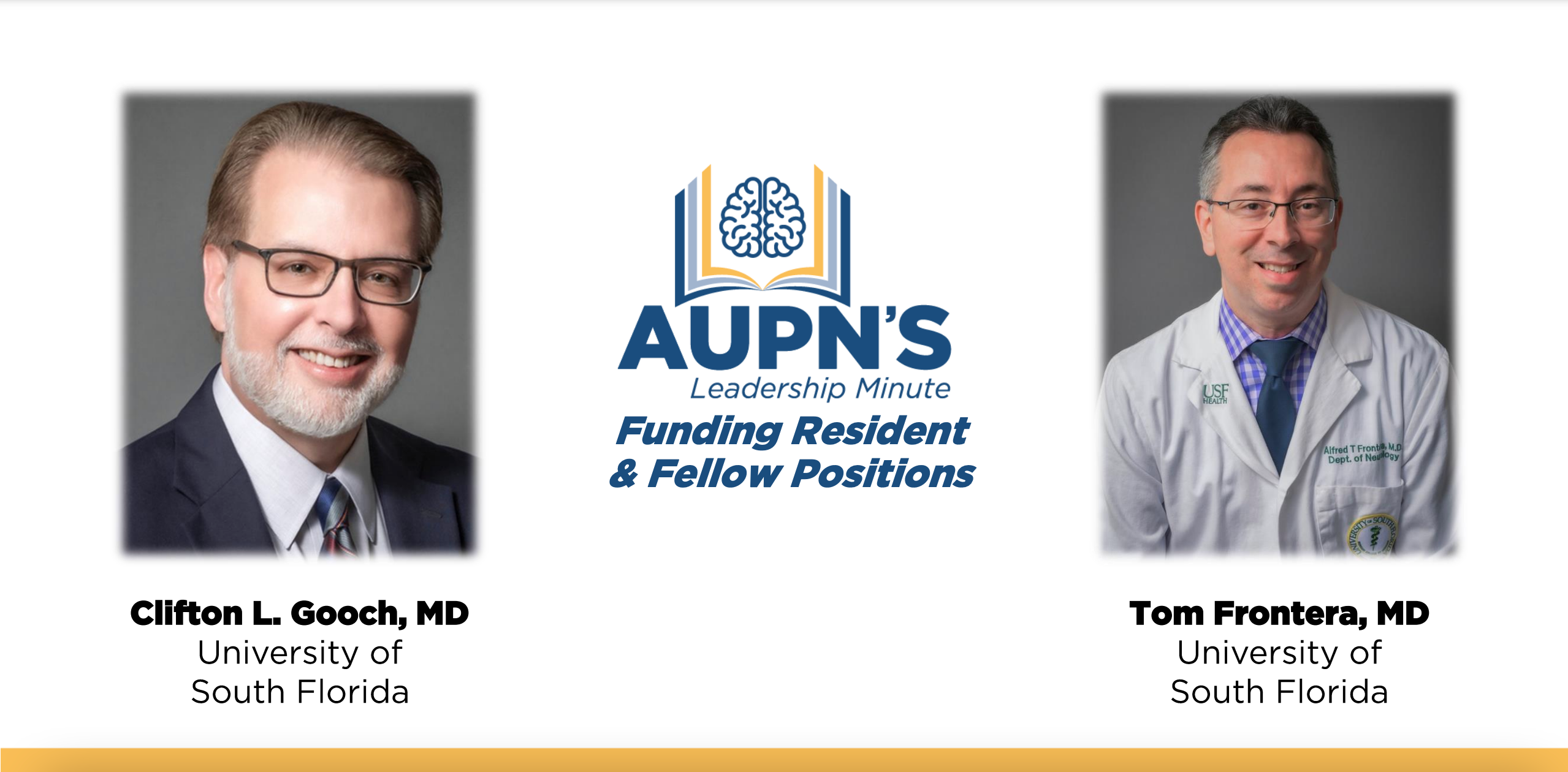 AUPN Leadership Minute Episode 40: Funding Resident and Fellow Positions